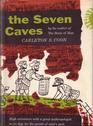 The seven caves  Archaeological explorations in the Middle East