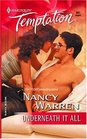 Underneath It All (Harlequin Temptation, No 987)