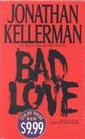 Bad Love (Alex Delaware, Bk 8) (Audio Cassette) (Abridged)