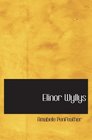 Elinor Wyllys Volume 2