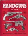 The Illustrated Encyclopedia of Handguns Pistols and Revolvers of the World 1870 to the Present