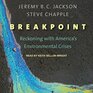 Breakpoint Reckoning with Americas Environmental Crises