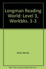 Longman Reading World Level 3 Workbks 13