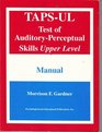 TAPSR Test of AuditoryPerceptual SkillsRevised MANUAL