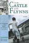 In the Castle of the Flynns A Novel