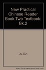 New Practical Chinese Reader Book Two Textbook Bk2