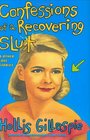 Confessions of a Recovering Slut  And Other Love Stories