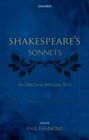 Shakespeare's Sonnets An OriginalSpelling Text