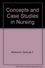 Concepts and Case Studies in Nursing A Life Cycle Approach