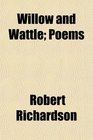 Willow and Wattle Poems