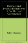 Business and Society Dimensions of Conflict and Cooperation
