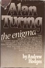 Alan Turing : The Enigma
