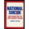 National suicide military aid to the Soviet Union