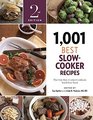 1001 Best SlowCooker Recipes The Only SlowCooker Cookbook You'll Ever Need