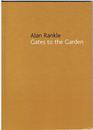 Alan Rankle Gates to the Garden