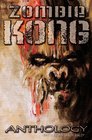 Zombie Kong  Anthology