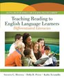 Teaching Reading to English Language Learners Differentiating Literacies