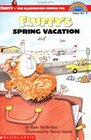 Fluffy's Spring Vacation (Fluffy, the Classroom Guinea Pig) (Hello Reader!, Level 3)