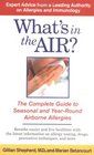 What's in the Air The Complete Guide to Seasonal and YearRound Airborne Allergies