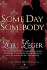 Some Day Somebody Book 1