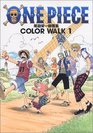 Color Walk (One Piece Illustration) Vol. 1 (Color Walk (One Piece Illustration)) (in Japanese)
