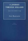 A Journey Through Holland Made in the Summer of 1794