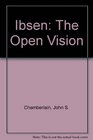 Ibsen The Open Vision
