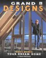 Grand Designs Building Your Dream Home