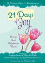21 Days of Joy Stories that Celebrate Mom
