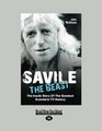 Saville  The Beast The Inside Story of the Greatest Scandal in TV History