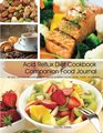 Acid Reflux Diet Cookbook Companion Food Journal