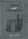 Dukes and Lillywhites