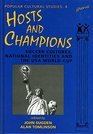 Hosts and Champions Soccer Cultures National Identities and the USA World Cup