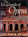 The Encyclopedia of opera