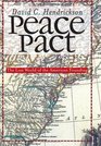 Peace Pact The Lost World of the American Founding