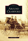 Around Crawford (Images of America)