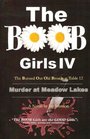 The BOOB Girls IV Murder at Meadow Lakes
