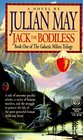 Jack the Bodiless (Galactic Milieu Trilogy, Bk 1)