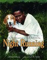 Night Running How James Escaped With the Help of His Faithful Dog