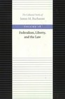 Federalism Liberty and the Law