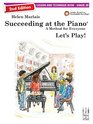 Succeeding at the Piano Lesson and Technique Book  Grade 2B