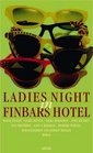 Ladies Night in Finbars Hotel