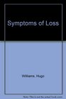 Symptoms of Loss