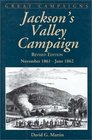 Jackson's Valley Campaign November 1861June 1862