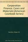 Corporation Finance Cases and Materials