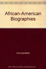 AfricanAmerican Biographies