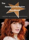 The Florence and the Machine Handbook  Everything You Need to Know about Florence and the Machine