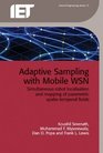 Adaptive Sampling with Mobile WSN