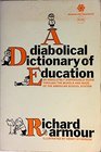 A Diabolical Dictionary of Education
