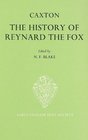 The History of Reynard the Fox translated from the Dutch Original by William Caxton